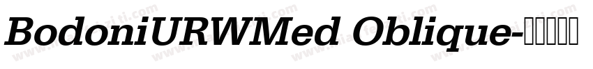 BodoniURWMed Oblique字体转换